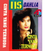 Cinta Yang Ternoda - Iis Dahlia