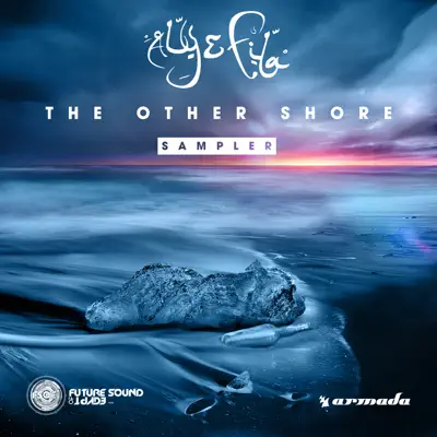 The Other Shore - Sampler - Aly & Fila The Other Shore - Sampler - Aly & Fila