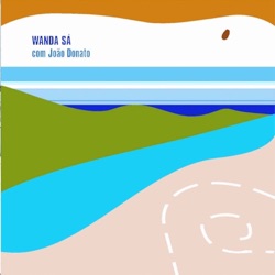 João Donato - É Com Esse Que Eu Vou