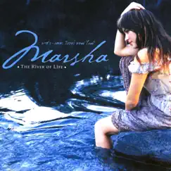 The River Of Life by MARSHA album reviews, ratings, credits