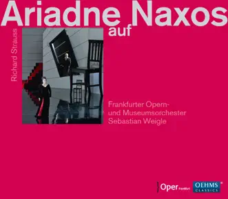 Ariadne auf Naxos, Op. 60, TrV 228a, Prologue: Ist schon geschehn (Live) by Franz Grundheber, William Relton, Camilla Nylund, Peter Marsh, Michael König, Brenda Rae, Claudia Mahnke, Frankfurter Opern- und Museumsorchester & Sebastian Weigle song reviws