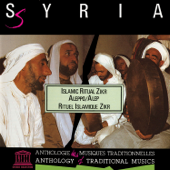 Syria: Islamic Ritual Zikr in Aleppo (UNESCO Collection from Smithsonian Folkways) - Rifa'iyya Brotherhood of Aleppo