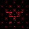 Stream & download Dark City - Single