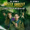 R.L. Stine's Mostly Ghostly: Have You Met My Ghoulfriend? - Music From the Motion Picture artwork