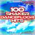 100 Shaker Dancefloor Hits album cover