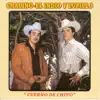 Cuerno de Chivo (feat. Lupillo Rivera & El Indio) album lyrics, reviews, download