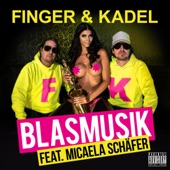 Blasmusik (feat. Micaela Schäfer) - EP artwork