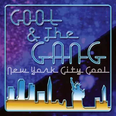 New York City Cool - Kool & The Gang