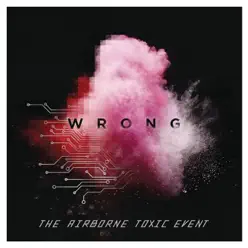Wrong - Single - The Airborne Toxic Event
