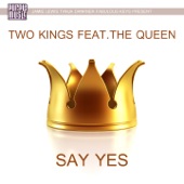 Say Yes (feat. The Queen) [Jamie Lewis Club Mix] artwork