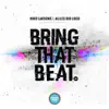 Stream & download Bring That Beat - Single