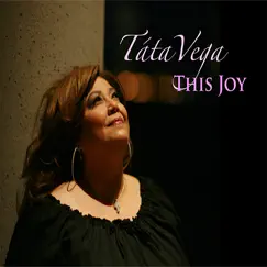 This Joy by Tata Vega album reviews, ratings, credits