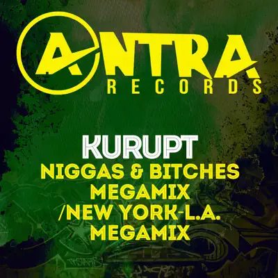 Niggas & Bitches Megamix / New York-L.A. Megamix - Single - Kurupt