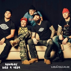 Kowalsky Meg A Vega - Varázsszavak
