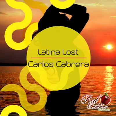 Latina Lost - Single - Carlos Cabrera