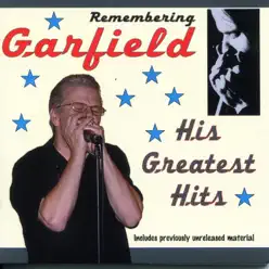 Remembering Garfield - His Greatest Hits - EP - Garfield Remembering Garfield - His Greatest Hits - EP - Garfield