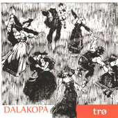 Trø (Trø) - Dalakopa