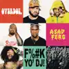 Stream & download F**k Yo DJ (feat. A$AP Ferg) - Single