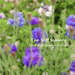 The Soft Scenery - Keiko The Soft Scenery - Keiko