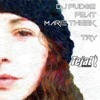 Try (feat. Marie Tweek) - Single