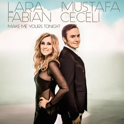 Make Me Yours Tonight - EP - Lara Fabian