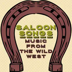 Saloon Songs - Music from the Wild West - Al Caiola Saloon Songs - Music from the Wild West - Al Caiola