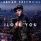 I Love You (Funky Accapella Mix) - Jordan Freewood lyrics