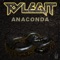 Anaconda - Ry Legit lyrics