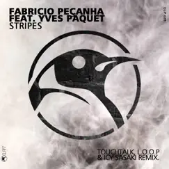 Stripes (L.O.O.P Remix) [feat. Yves Paquet] Song Lyrics