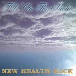 New Health Rock - Single - Tv On The Radio