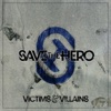 Victims and Villains - EP