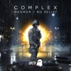 Madman / No Relief - Single