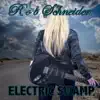 Electric Swamp - Single album lyrics, reviews, download