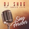 Sing Forever (feat. Fabrizio Levita) [Remixes] - EP