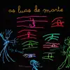 As Luas de Marte album lyrics, reviews, download