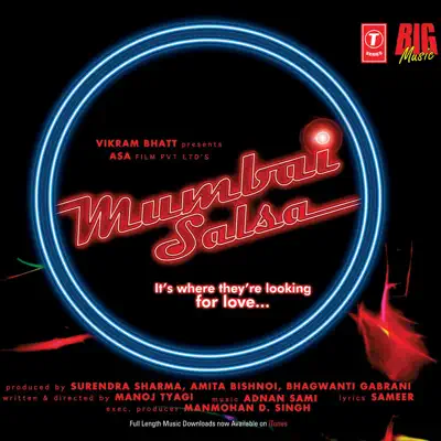 Mumbai Salsa (Original Motion Picture Soundtrack) - Adnan Sami