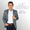 Luc Steeno - Kijk Me Niet Zo Aan - Single
