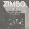 Zimbo Convida Sebastião Tapajós