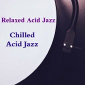 Chill Out Acid Jazz artwork