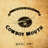 The Name of the Band Is...Cowboy Mouth: Best of (So Far)