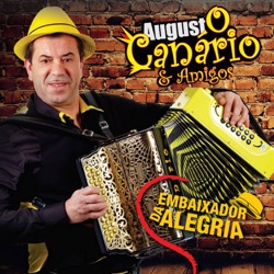 Augusto Canário & Amigos - Um Povo Que Canta