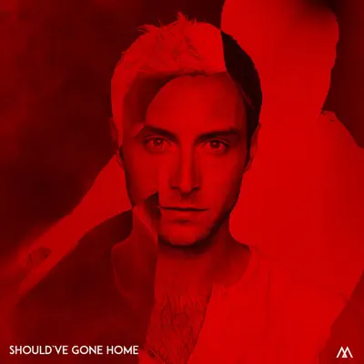 Should've Gone Home - Single - Måns Zelmerlöw