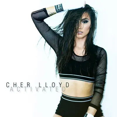 Activated - Single - Cher Lloyd