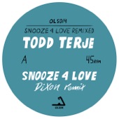 Snooze 4 Love (Dixon Remix) artwork