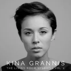 The Living Room Sessions, Vol. 2 - Kina Grannis