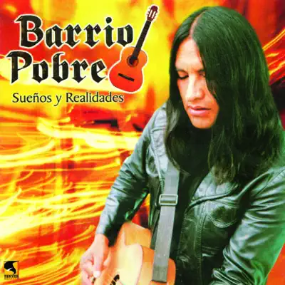 Sueños y Realidades - Barrio Pobre Sueños y Realidades - Barrio Pobre