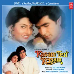 Kasam Teri Kasam (Original Motion Picture Soundtrack) by Nikhil Vinay, Naresh Sharma, Milind Sagar & Amar-Utpal album reviews, ratings, credits