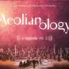 Aeolianology Acappella, Vol. 2 album lyrics, reviews, download