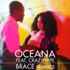 Brace (feat. Crazyhype) - Single album lyrics, reviews, download