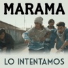 Lo Intentamos - Single